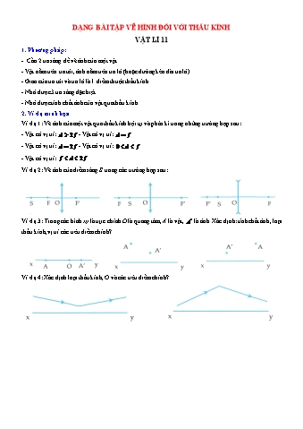 Bài tập Vật lí Lớp 11 - Dạng bài: Vẽ hình đối với thấu kính (Có lời giải)