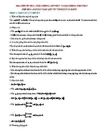 Chuyên đề Đại số Lớp 6 - Chuyên đề 4: Ước chung lớn nhất và bội chung nhỏ nhất - Chủ đề 4: Các bài toán quy về tìm ƯCLN và BCNN (Có lời giải chi tiết)