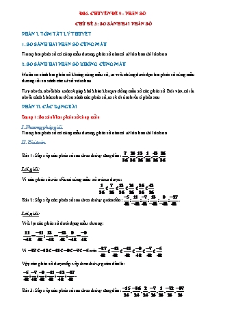 Chuyên đề Đại số Lớp 6 - Chuyên đề 9: Phân số - Chủ đề 3: So sánh hai phân số (Có lời giải chi tiết)