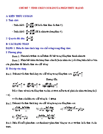 Giáo án dạy thêm Đại số Lớp 8 - Chủ đề 7: Tính chất cơ bản của phân thức đại số