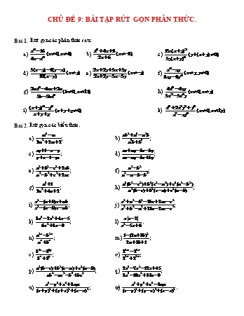 Giáo án dạy thêm Đại số Lớp 8 - Chủ đề 9: Bài tập rút gọn phân thức