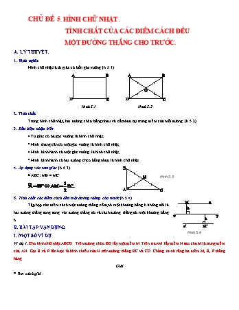 Giáo án dạy thêm Hình học Lớp 8 - Chủ đề 5: Hình chữ nhật. Tính chất của các điểm cách đều một đường thẳng cho trước