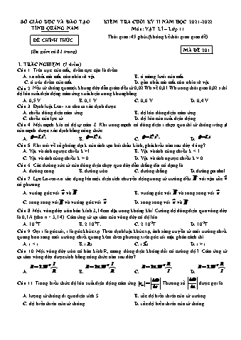 Kiểm tra cuối học kì 2 môn Vật lí Lớp 11 - Năm học 2021-2022 - Sở GD&ĐT Quảng Nam (Có đáp án)