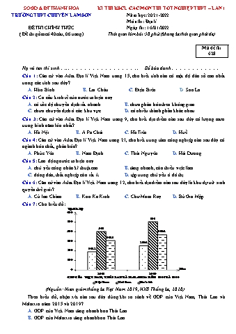 Kỳ thi khảo sát chất lượng Tốt nghiệp THPT môn Địa lí (Lần 1) - Mã đề: 628 - Năm học 2021-2022 - Trường THPT chuyên Lam Sơn (Có đáp án)