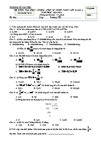 Đề kiểm tra chất lượng cuối kì I môn Toán và Tiếng Lớp 5 - Năm học 2022-2023 - Trường TH Văn Tiến (Có đáp án)