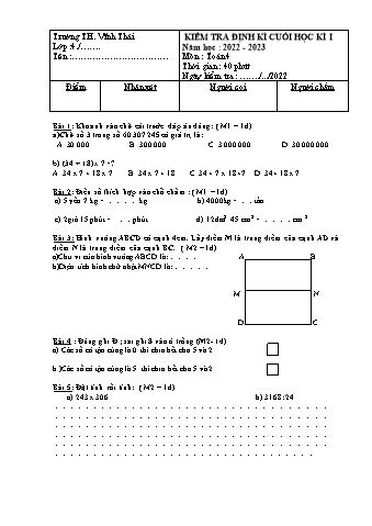 Đề kiểm tra định kì cuối học kì I môn Toán Lớp 4 - Năm học 2022-2023 - Trường TH Vĩnh Thái (Có đáp án)