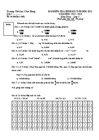 Đề kiểm tra định kì cuối học kì I môn Toán Lớp 5 - Năm học 2022-2023 - Trường TH Cẩm Hưng
