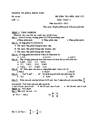 Đề kiểm tra giữa học kì I môn Toán và Tiếng Việt Lớp 5 - Năm học 2022-2023 - Trường TH và THCS Đông Kinh (Có đáp án)