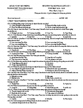 Đề kiểm tra giữa học kì I Địa lí 12 - Mã đề 001 - Năm học 2023-2024 - Trường THPT Trần Hưng Đạo (Có đáp án)