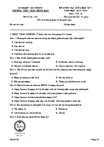 Đề kiểm tra giữa học kì I Tin học 10 - Mã đề 102 - Năm học 2023-2024 - Trường THPT Trần Hưng Đạo (Có đáp án)