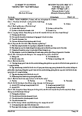 Đề kiểm tra giữa học kì I Tin học 11 - Mã đề 102 - Năm học 2023-2024 - Trường THPT Trần Hưng Đạo (Có đáp án)