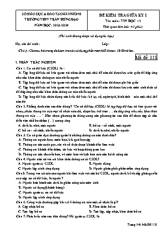 Đề kiểm tra giữa học kì I Tin học 12 - Mã đề 121 - Năm học 2023-2024 - Trường THPT Trần Hưng Đạo (Có đáp án)