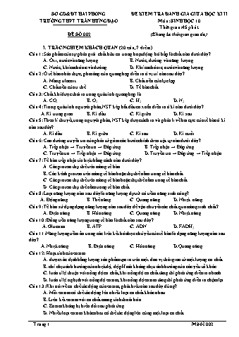 Đề kiểm tra giữa học kì II Sinh học 10 - Mã đề 002 - Trường THPT Trần Hưng Đạo (Có đáp án + Ma trận)