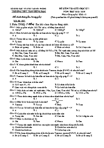 Đề kiểm tra giữa kì I Công nghệ Lớp 12 - Mã đề 002 - Năm học 2023-2024 - Trường THPT Trần Hưng Đạo (Có đáp án)